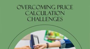 Common Challenges in Price Calculation and How to Overcome Them in POS Systems
