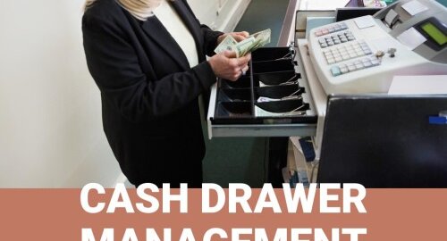 cash drawer management for retailers