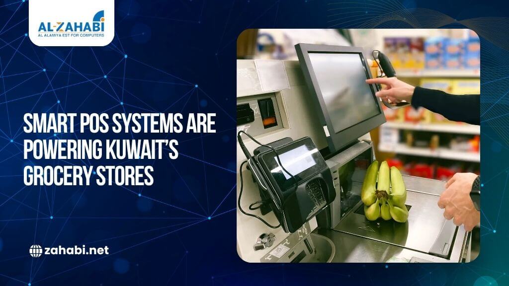 The Secret Behind Error-Free Checkout and Smarter Inventory in Kuwait Grocery Stores 1 Smart POS system being used in a grocery store to streamline checkout in Kuwait