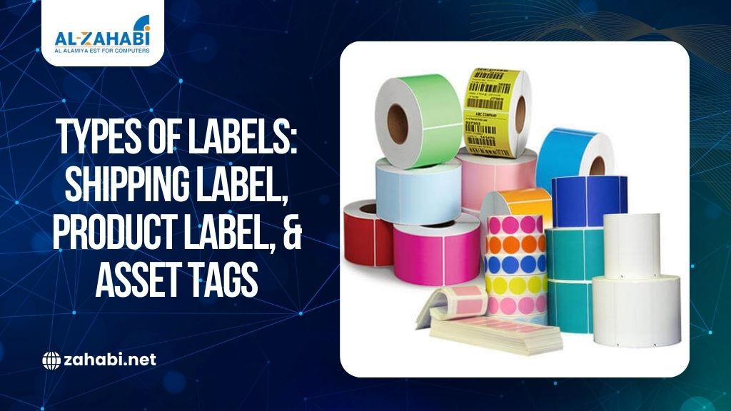 Types of Labels: Shipping Labels, Product Labels and Asset Tags