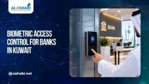 Biometric access control for banks in Kuwait